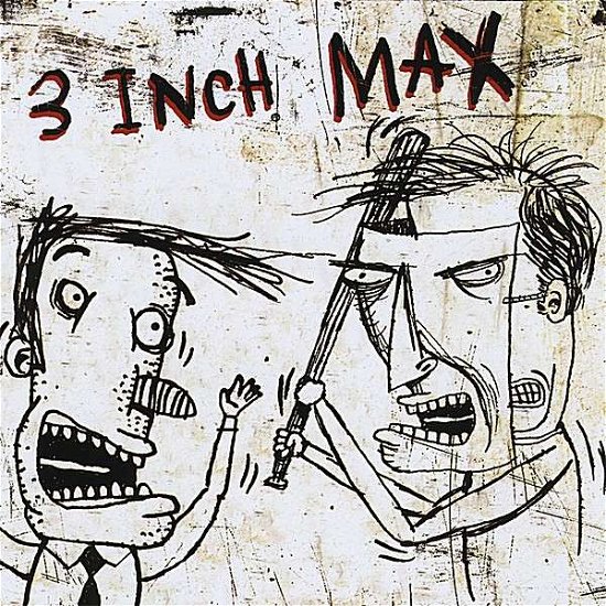 Cover for 3 Inch Max (CD) (2008)