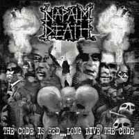 Code is Red?long Live the Code (Clear) - Napalm Death - Música - Back On Black - 0803343213409 - 25 de octubre de 2019