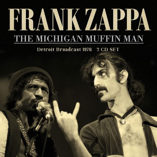 The Michigan Muffin Man - Frank Zappa - Musik - WICKER MAN - 0823564034409 - 26. November 2021