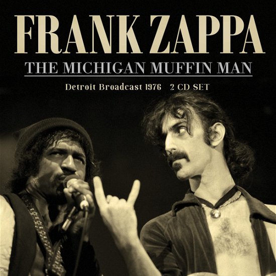Cover for Frank Zappa · The Michigan Muffin Man (CD) (2021)