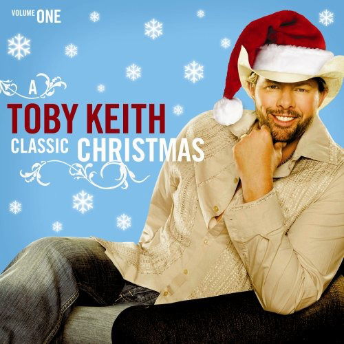 Toby Keith-classic Christmas Vol.1 - Toby Keith - Musiikki - Show Dog Nashville - 0852313001409 - tiistai 12. elokuuta 2008