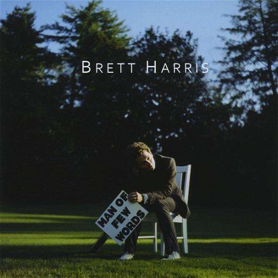 Cover for Brett Harris · Man of Few Words (CD) (2010)