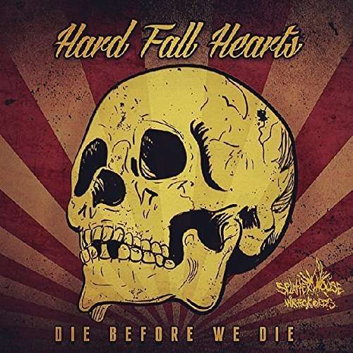 Cover for Hard Fall Hearts · Last 24 Hours (CD) (2014)