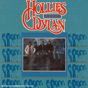Sing Dylan + 3 Bonus Tracks - Hollies - Muziek - FAB DISTRIBUTION - 3700139305409 - 5 oktober 2005