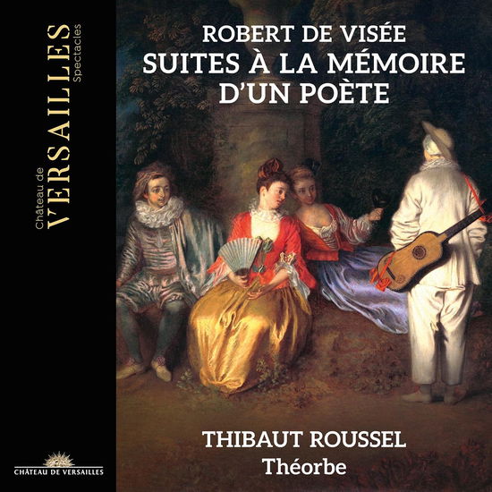 Cover for Perrine Devillers · Boesset, De Visee &amp; Lambert: Robert De Visee: Suites A La Memoire D'un Poete (CD) (2024)