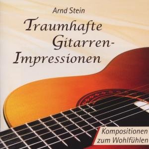 Cover for Arnd Stein · Traumhafte Gitarren (CD) (2008)