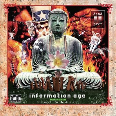 Cover for Dead Prez · Information Age (CD) [Deluxe, Japan Import edition] (2014)