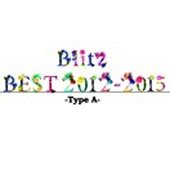Cover for Blitz · Blitz Best 2012-2015 &lt;type-a&gt; (CD) [Japan Import edition] (2015)