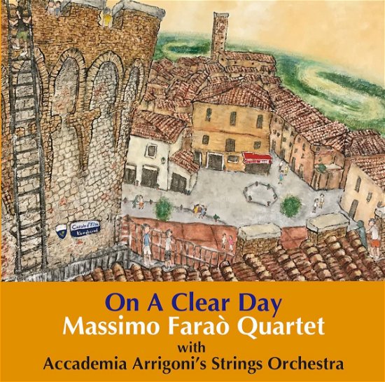 Cover for Massimo Faraò Quartet · On A Clear Day (VINYL)