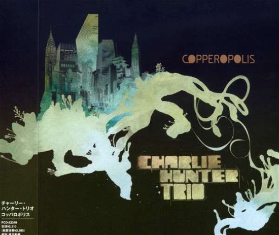 Copperropolice - Charlie Hunter - Music - P-Vine Japan - 4995879222409 - March 17, 2006