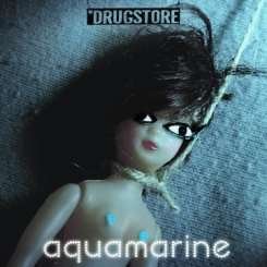 Cover for Drugstore · Sweet Chili Girl / Standing Still / Aquamarine (CD) (2012)