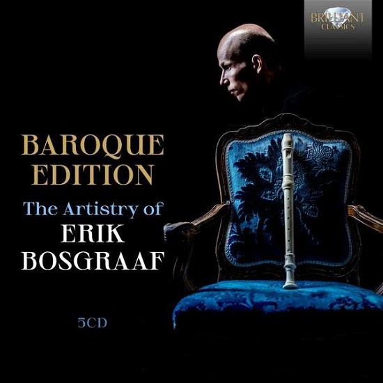 Cover for Erik Bosgraaf · Baroque Edition: the Artistry of Erik Bosgraaf (CD) (2021)
