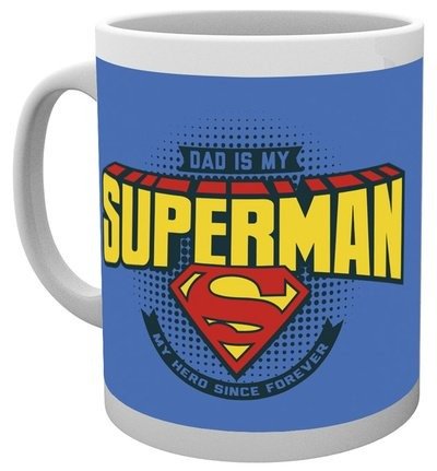 Dc Comics: Superman - Dad Is Superman (Tazza) - Superman - Gadżety -  - 5028486330409 - 