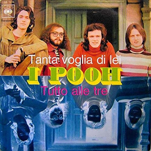Cover for Pooh · Tanta Voglia Di Lei / Tutto Alle Tre (7&quot;) (2019)
