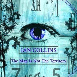 Cover for Ian Collins · Map is Not the Territory (CD) (2009)