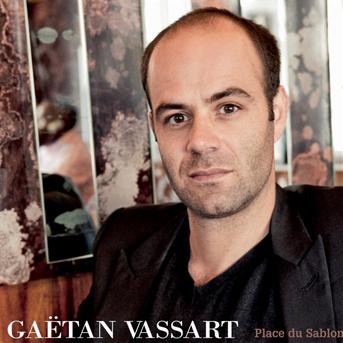 Cover for Gaetan Vassart · Place Du Sablon (CD) (2013)