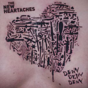 Deny Deny Deny - New Heartaches - Música - SPV - 5700907232409 - 1 de julho de 2019