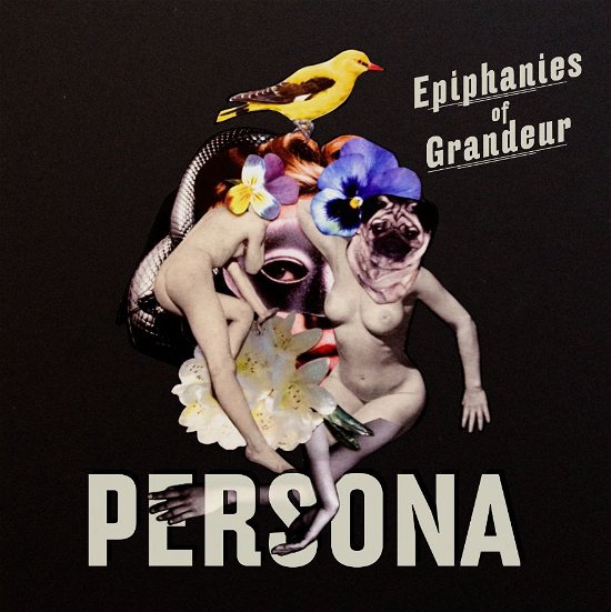 Cover for PERSONA · Epiphanies Of Grandeur (CD) (2012)