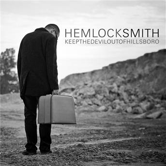 Cover for Hemlock Smith · Keep the Devil out of Hillsboro (CD) (2009)