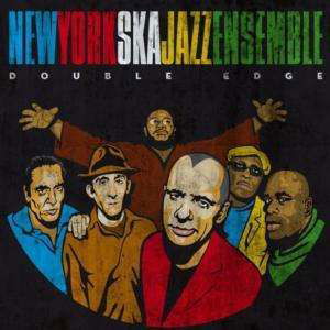 Double Edge - New York Ska Jazz Ensemble - Musik - BRIXTON - 8437007552409 - 28. juli 2011