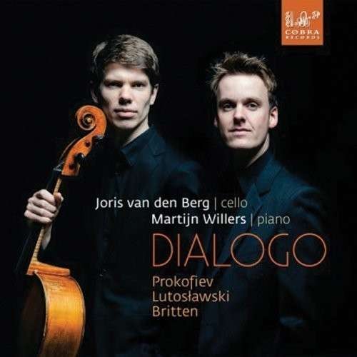 Cover for Prokofiev / Van Der Berg / Willers · Dialogo: Music for Cello &amp; Piano (CD) (2014)