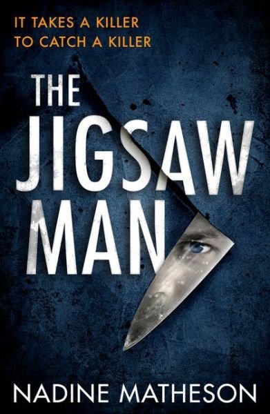 Cover for Nadine Matheson · The Jigsaw Man (Pocketbok) (2021)
