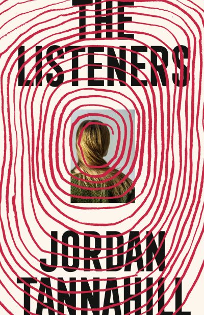 Cover for Jordan Tannahill · The Listeners (Paperback Book) (2021)