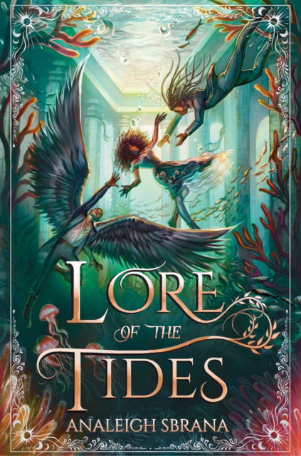 Cover for Analeigh Sbrana · Lore of the Tides - Lore of the Wilds Duology (Paperback Book) (2025)