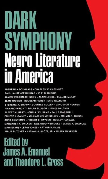 Cover for James a Emanuel · Dark Symphony: Negro Literature in America (Paperback Book) (1968)