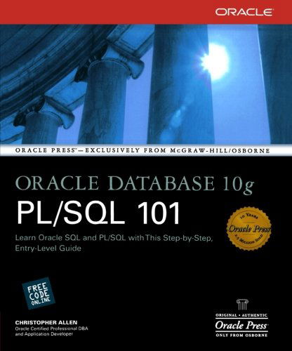 Cover for Christopher Allen · Oracle Database 10g PL/SQL 101 - Oracle Press (Paperback Book) [Ed edition] (2004)