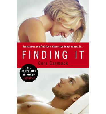 Cover for Cora Carmack · Finding It (Paperback Book) (2013)