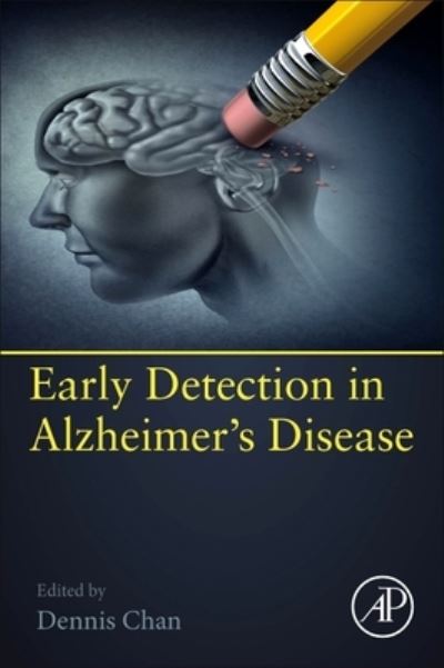 Dennis Chan · Early Detection in Alzheimer's Disease: Biological and Technological Advances (Paperback Book) (2024)