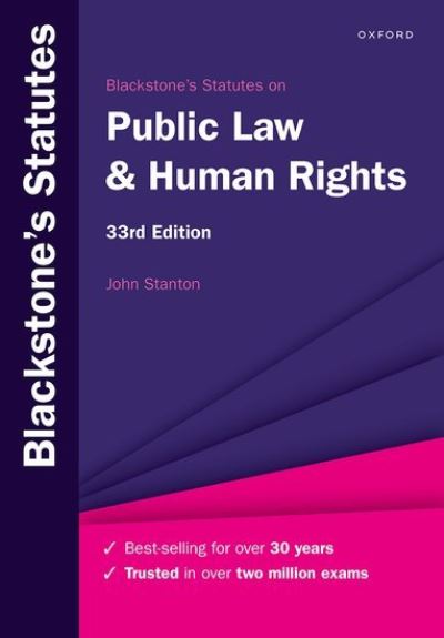 Blackstone's Statutes on Public Law & Human Rights - Blackstone's Statute Series - Stanton, John (Senior Lecturer in Law at The City Law School, City, University of London, Senior Lecturer in Law at The City Law School, City, University of London, City University) - Boeken - Oxford University Press - 9780198890409 - 3 augustus 2023