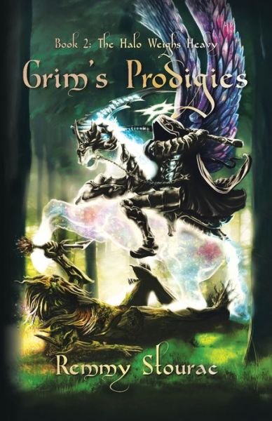 Cover for Remmy Stourac · Grim's Prodigies 2 : The Halo Weighs Heavy (Paperback Book) (2019)