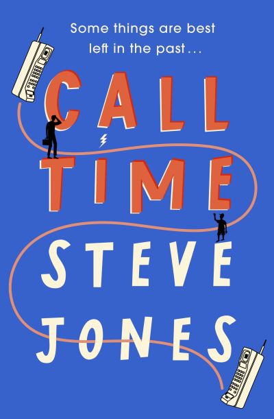 Cover for Steve Jones · Call Time (Hardcover bog) (2023)