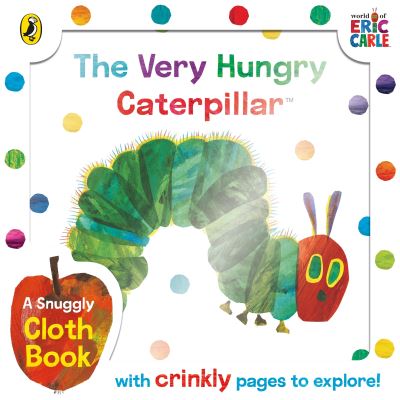 The Very Hungry Caterpillar Cloth Book - Eric Carle - Livres - Penguin Random House Children's UK - 9780241631409 - 7 septembre 2023