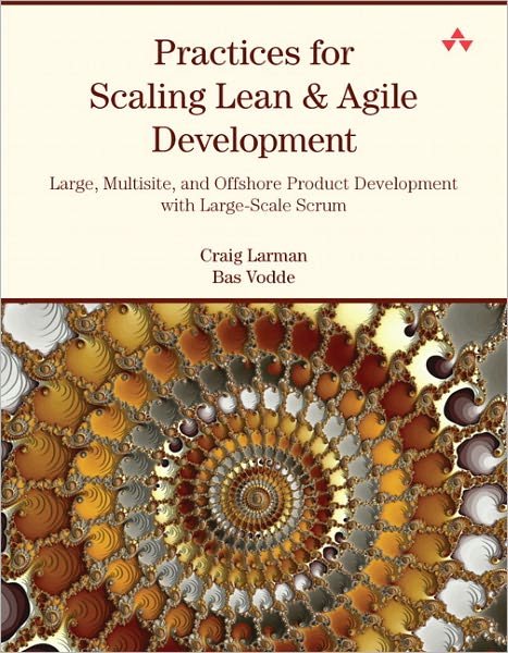 Cover for Craig Larman · Practices for Scaling Lean &amp; Agile Development: Large, Multisite, and Offshore Product Development with Large-Scale Scrum (Paperback Bog) (2010)