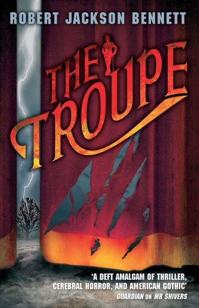 Cover for Robert Jackson Bennett · The Troupe (Paperback Book) (2012)