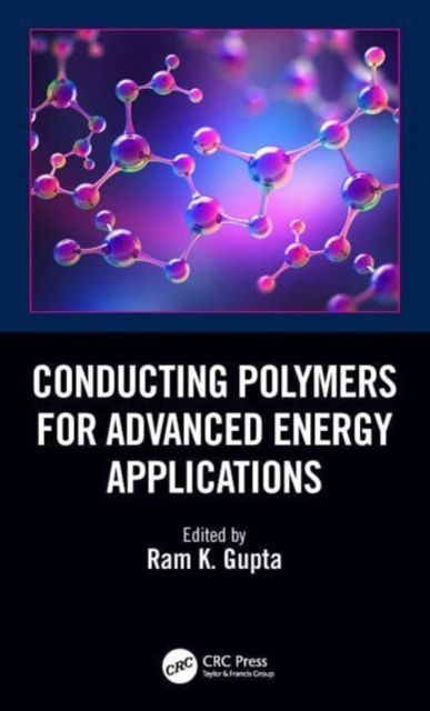 Conducting Polymers for Advanced Energy Applications (Paperback Book) (2024)