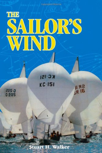 Walker, Stuart H., M.D. · The Sailor's Wind (Paperback Book) (2024)