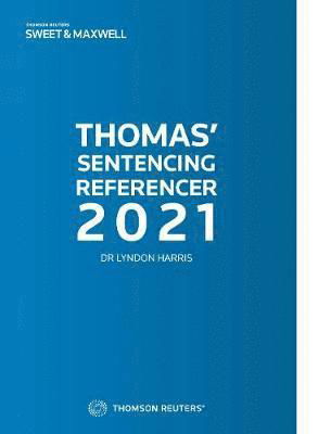 Cover for Lyndon Harris · Thomas' Sentencing Referencer 2021 (Paperback Book) (2020)