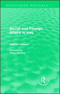 Cover for Saddam Hussein · Social and Foreign Affairs in Iraq (Routledge Revivals) - Routledge Revivals (Hardcover Book) (2009)