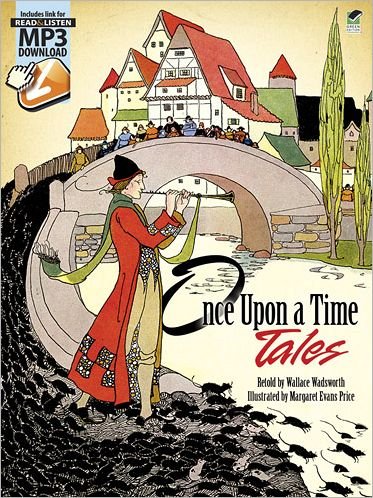 Once Upon a Time Tales - Dover Children's Classics - Price - Livros - Dover Publications Inc. - 9780486498409 - 1 de novembro de 2012