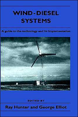Cover for International Energy Agency · Wind-Diesel Systems: A Guide to the Technology and its Implementation (Hardcover Book) (1994)