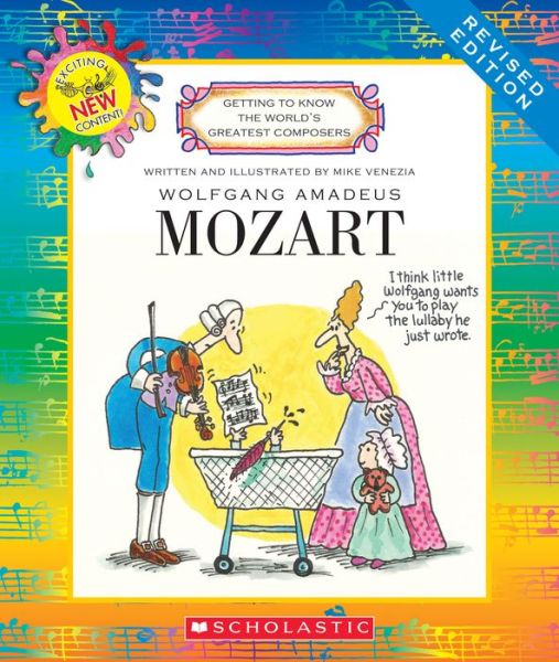 Cover for Mike Venezia · Wolfgang Amadeus Mozart (Revised Edition) (Getting to Know the World's Greatest Composers) (Taschenbuch) [Revised edition] (2017)