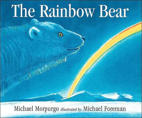 Cover for Michael Morpurgo · The Rainbow Bear (Taschenbuch) (2000)