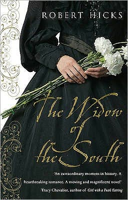 Cover for Robert Hicks · The Widow of the South (Paperback Book) (2006)