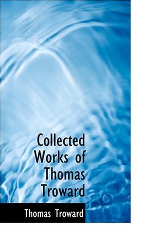 Cover for Thomas Troward · Collected Works of Thomas Troward (Hardcover Book) (2008)