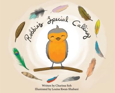 Cover for Charissa Soh · Robbie's Special Calling (Hardcover bog) (2022)