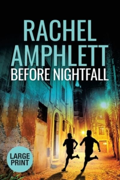 Before Nightfall An action-packed FBI thriller - Rachel Amphlett - Books - Saxon Publishing - 9780648366409 - July 27, 2018